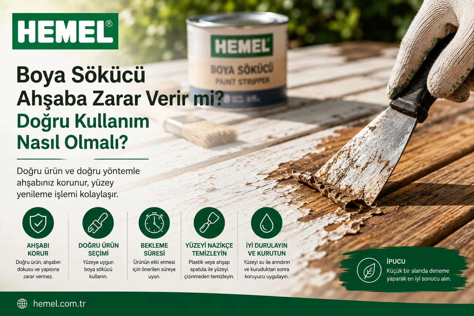 Boya Sökücü Ahşaba Zarar Verir mi? Doğru Kullanım Nasıl Olmalı?